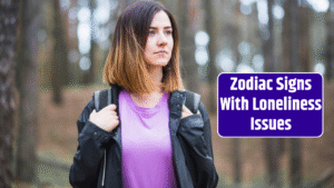 Top 3 Zodiac Signs With Loneliness Issues