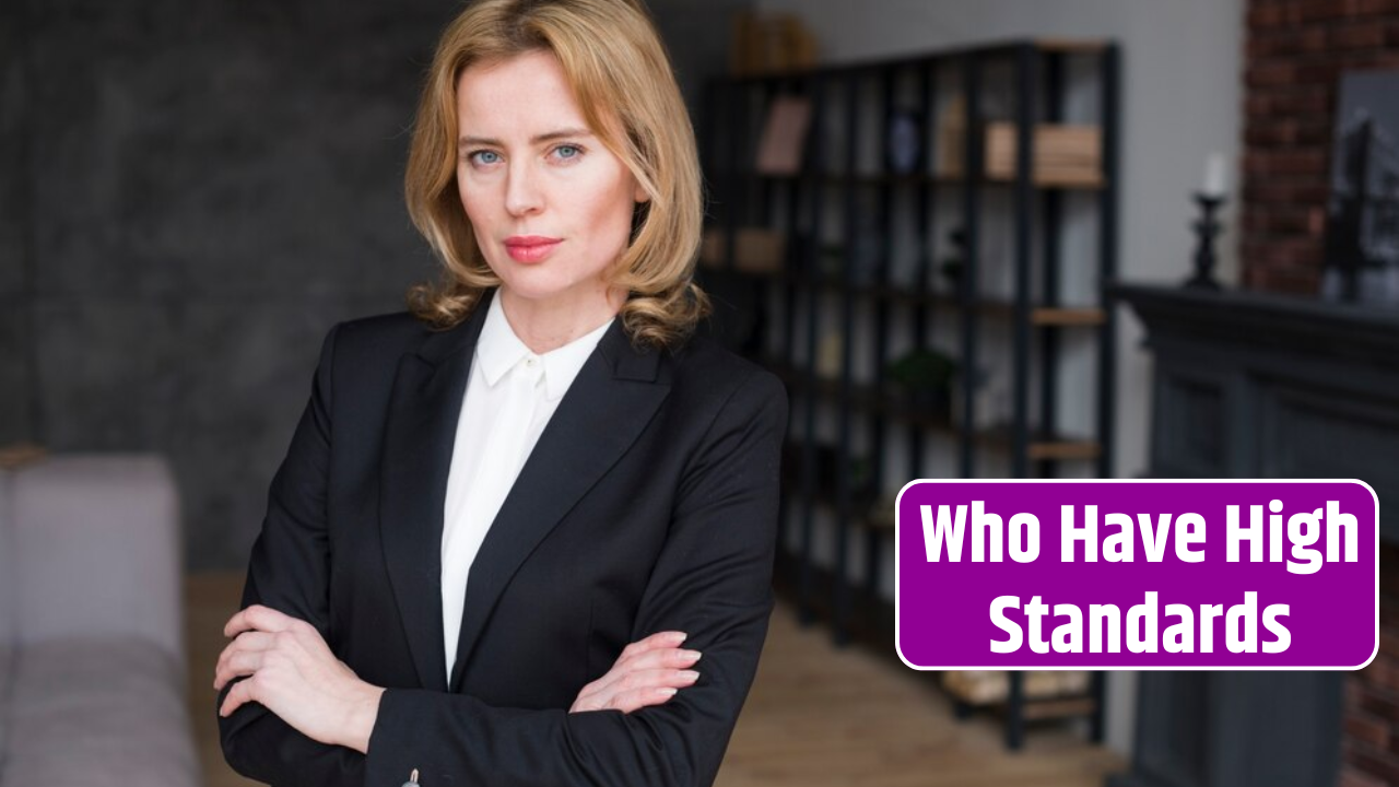 Top 5 Zodiac Signs Who Have High Standards